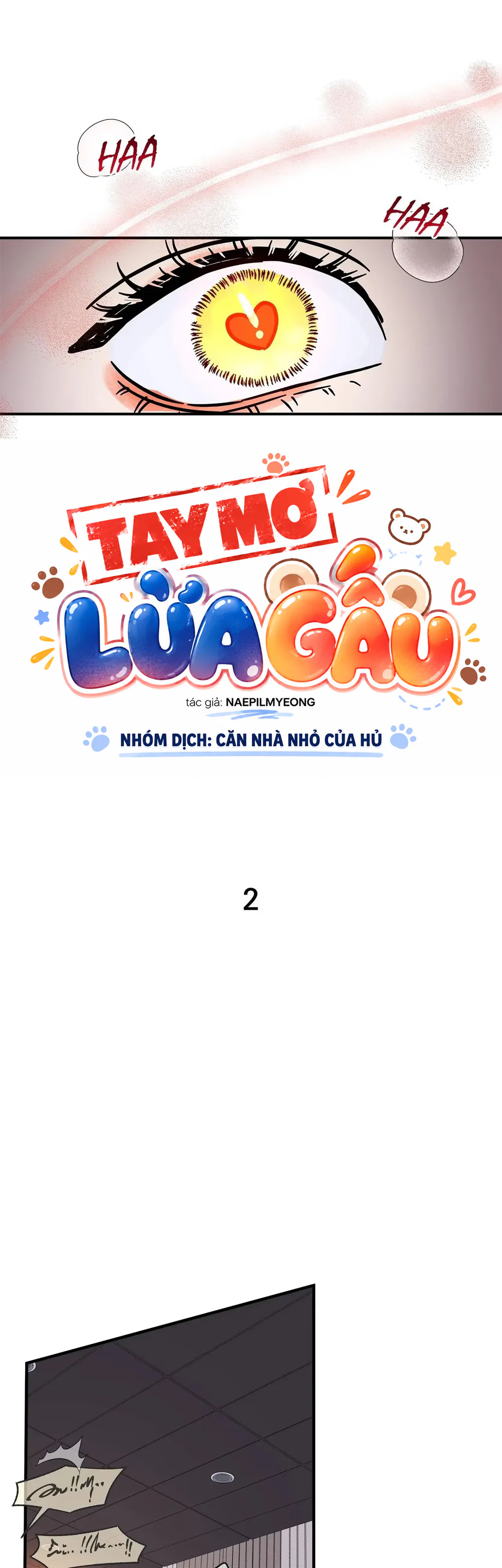 Đọc truyện TAY MƠ LỪA GẤU - Chapter 2