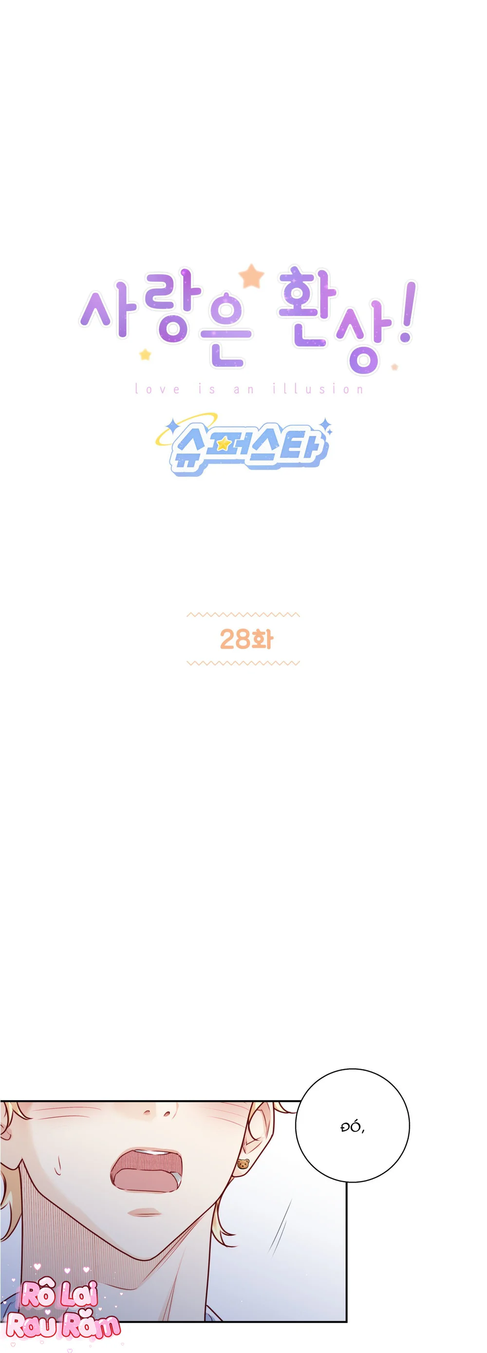 Đọc truyện TÌNH YÊU LÀ ẢO TƯỞNG - Chapter 28