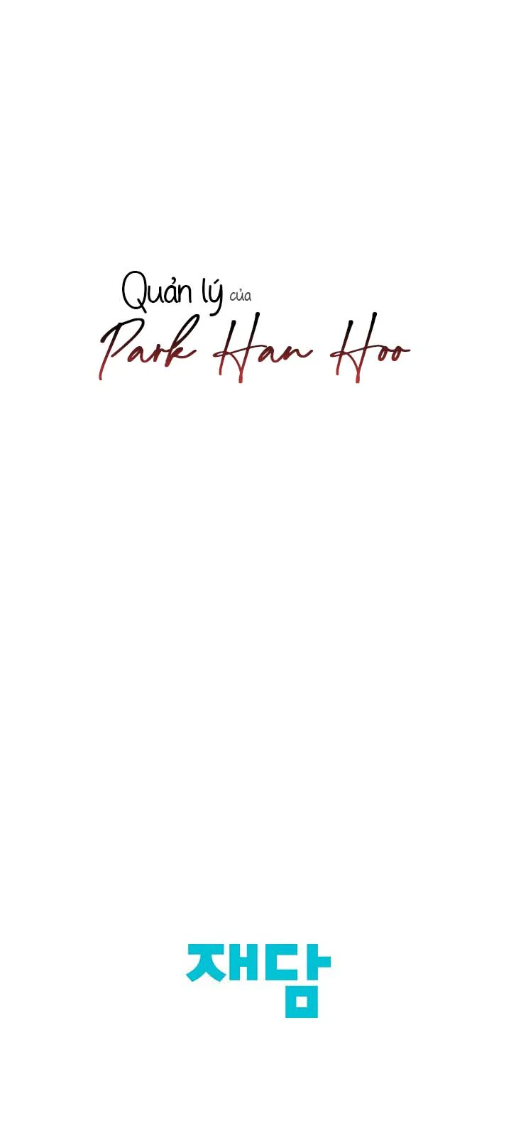 Đọc truyện Quản Lý Của Park Han Hoo - Chapter 28