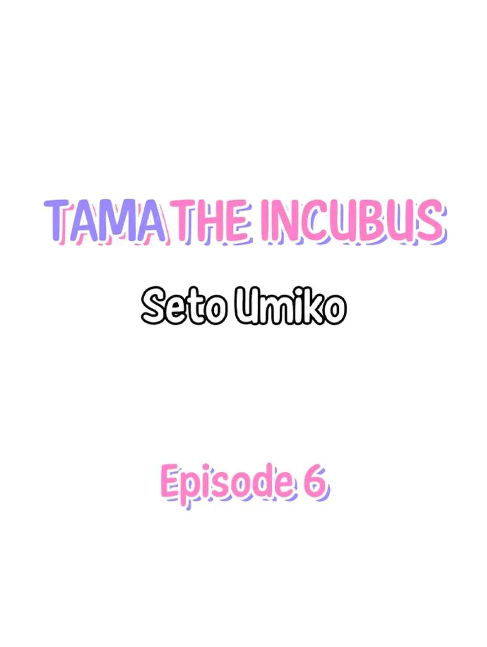 Đọc truyện Incubus! - Chapter 6