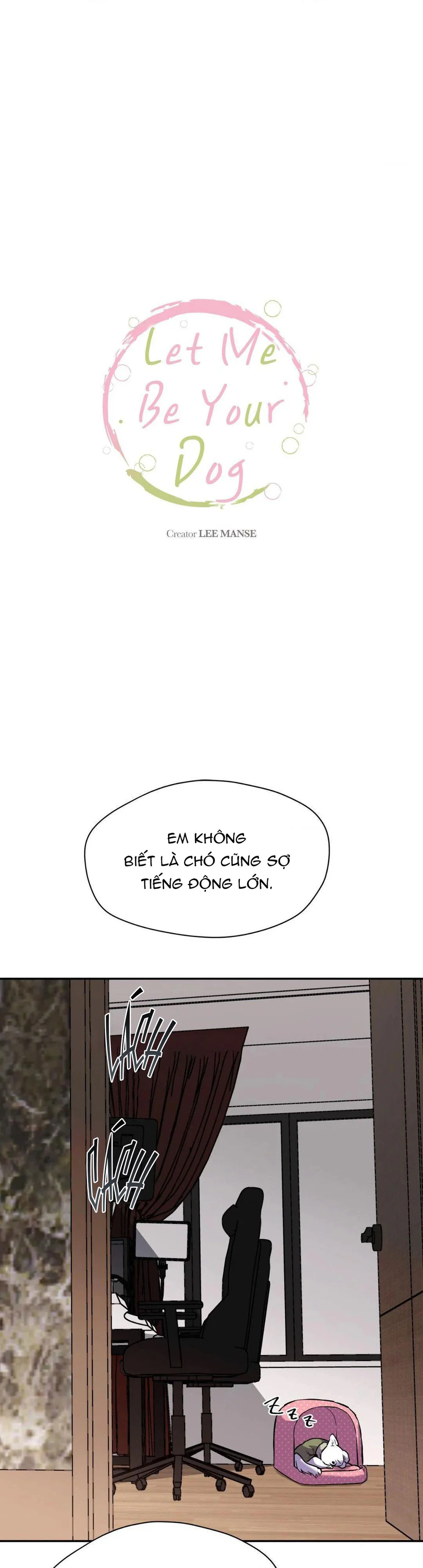 Đọc truyện Em Nguyện Làm Chó Của Anh - Chapter 2