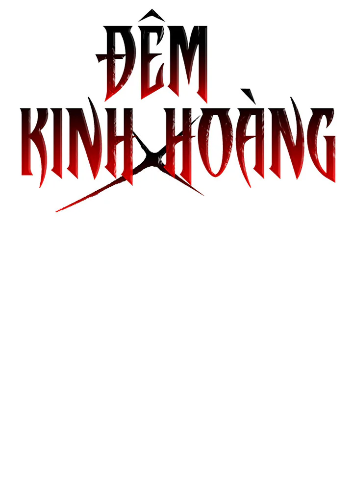 Đọc truyện ĐÊM KINH HOÀNG - Chapter 71