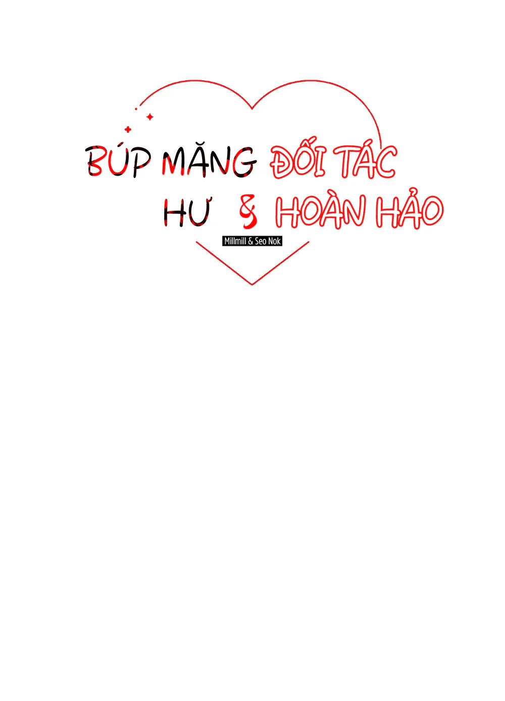 Đọc truyện Búp Măng Hư Và Đối Tác Hoàn Hảo - Chapter 1