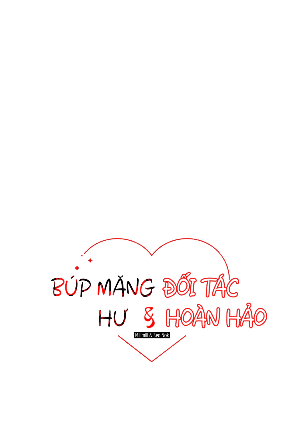 Đọc truyện Búp Măng Hư Và Đối Tác Hoàn Hảo - Chapter 2