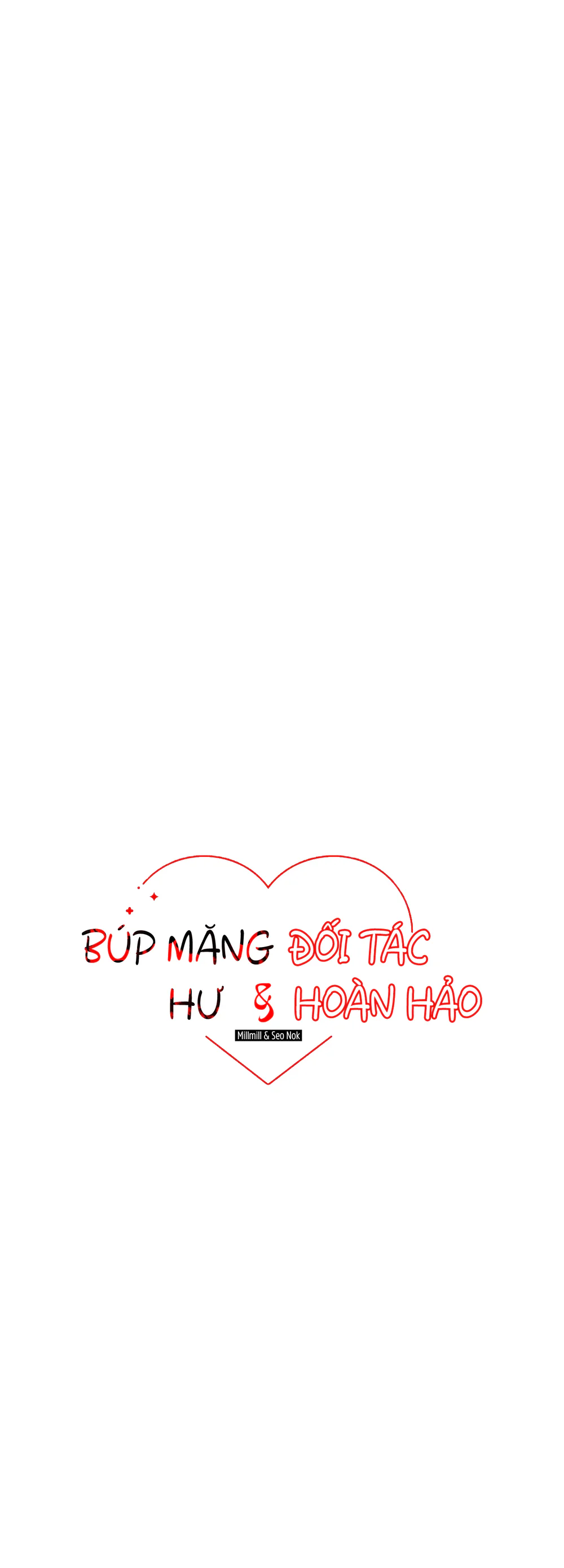 Đọc truyện Búp Măng Hư Và Đối Tác Hoàn Hảo - Chapter 7