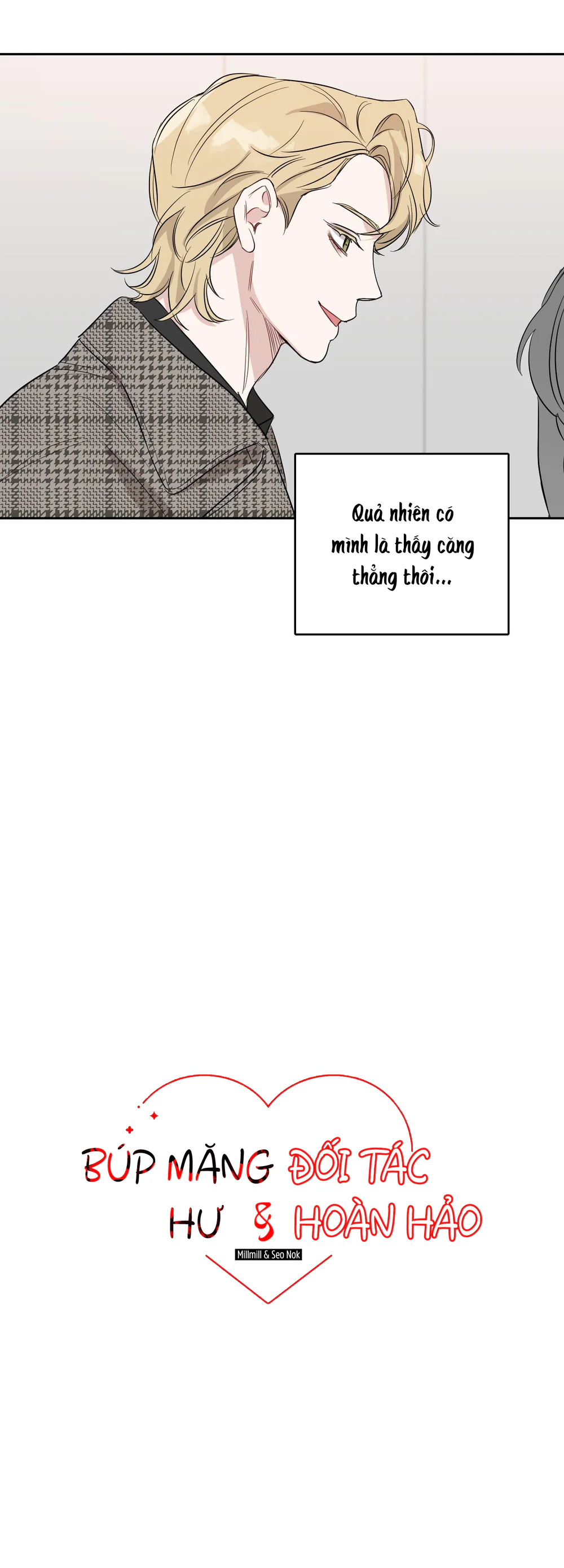 Đọc truyện Búp Măng Hư Và Đối Tác Hoàn Hảo - Chapter 8
