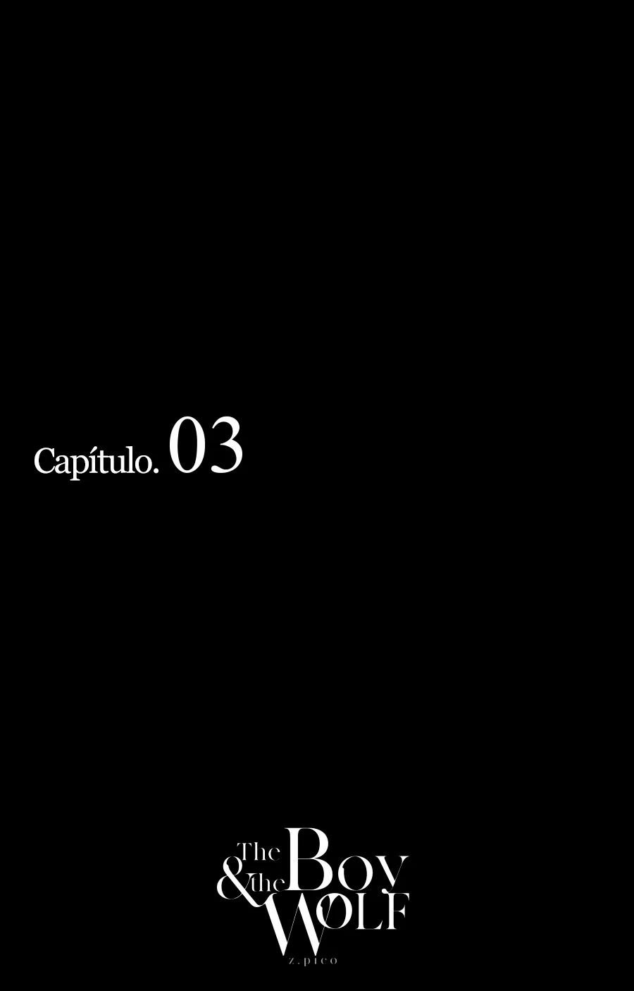 Đọc truyện The Boy And the Wolf - Chapter 3.1