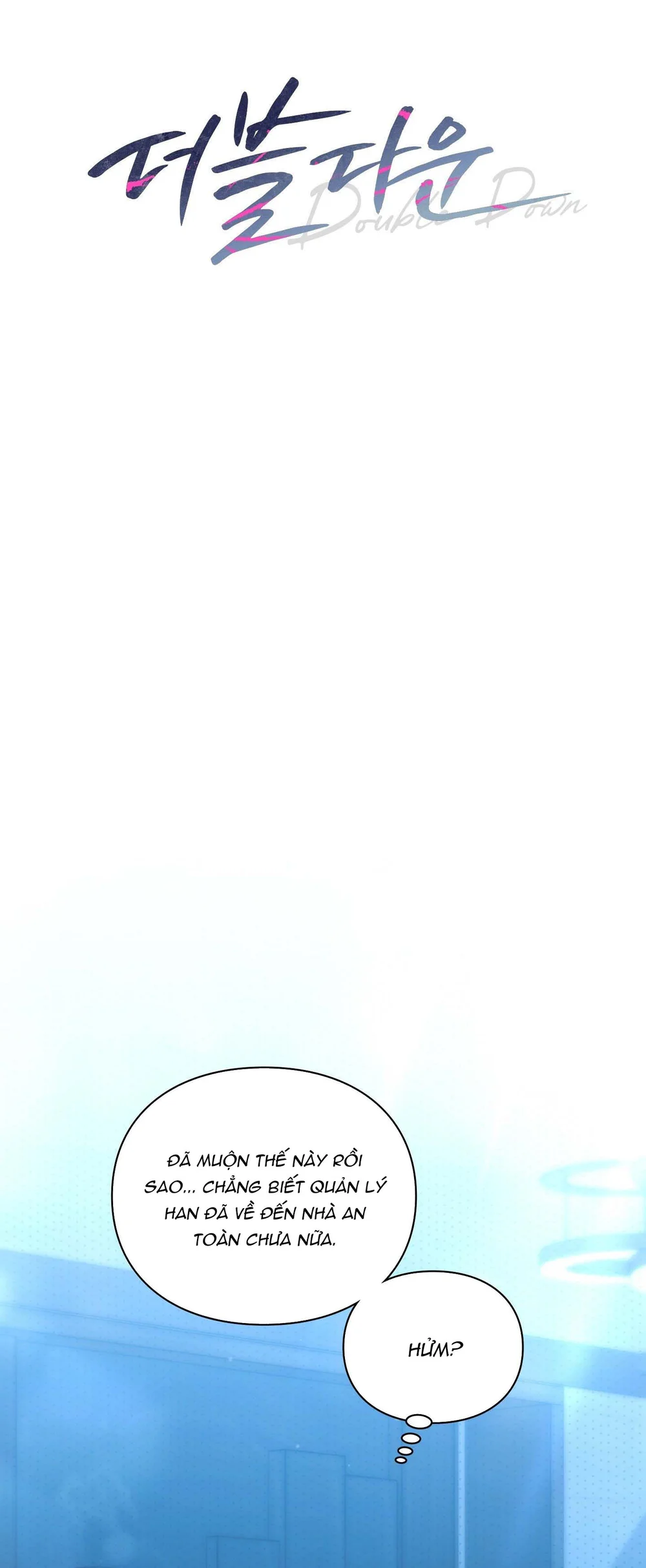 Đọc truyện Double Down - Chapter 15