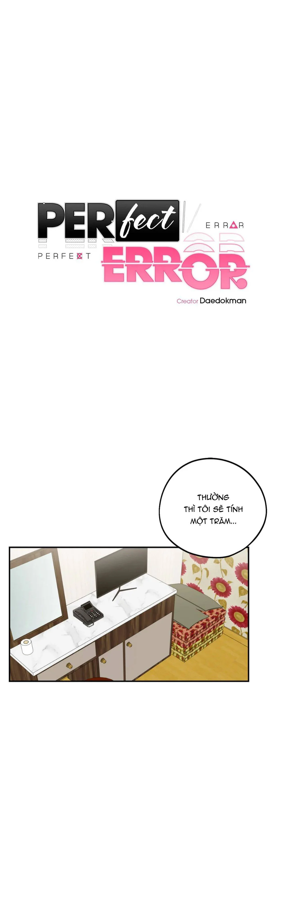 Đọc truyện Perfect Error - Chapter 5