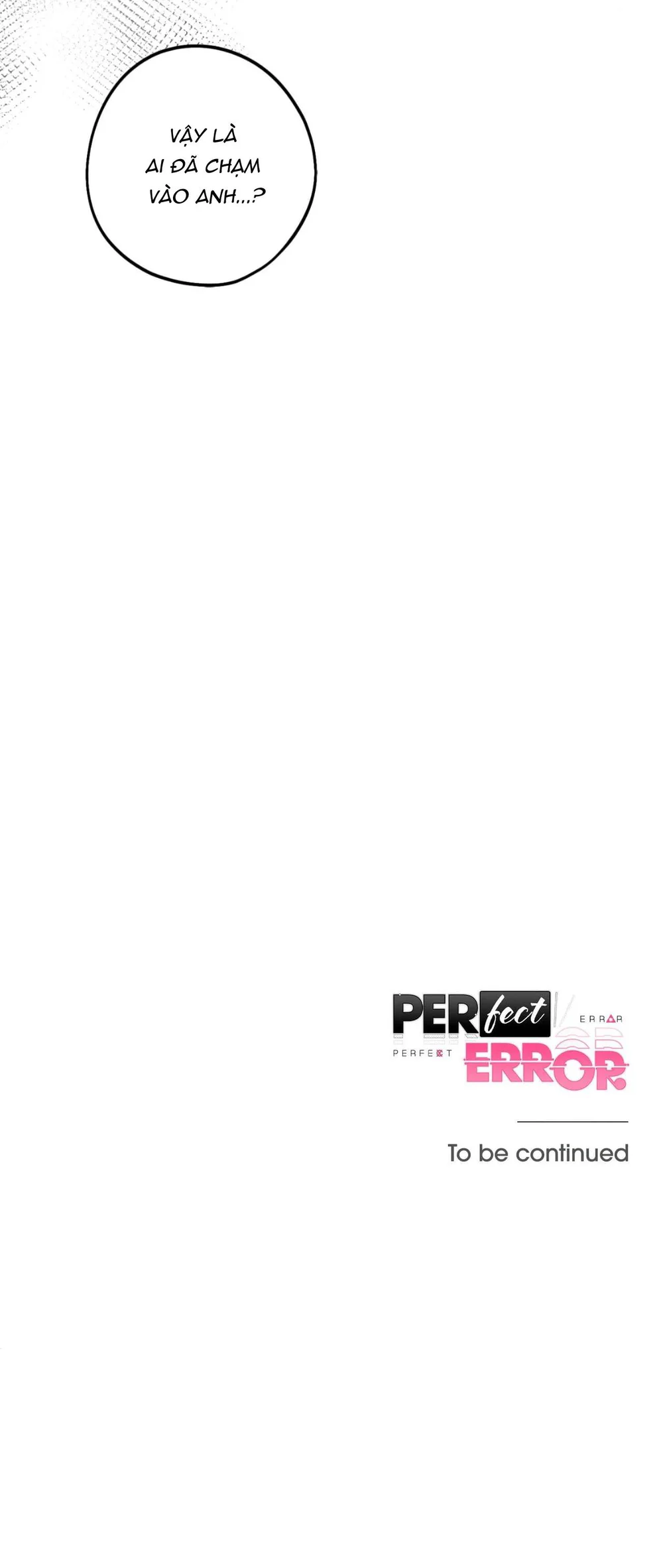 Đọc truyện Perfect Error - Chapter 6