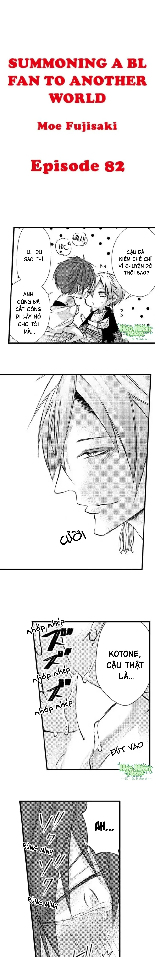 Đọc truyện Fan cuồng Boylove bị triệu hồi tới một thế giới lạ - Chapter 82